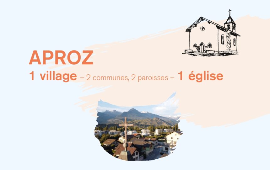 RÉNOVATION de l’église d’Aproz RÉNOVATION de l’église d’Aproz