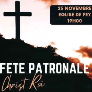 Fête patronale à Fey Fête patronale à Fey